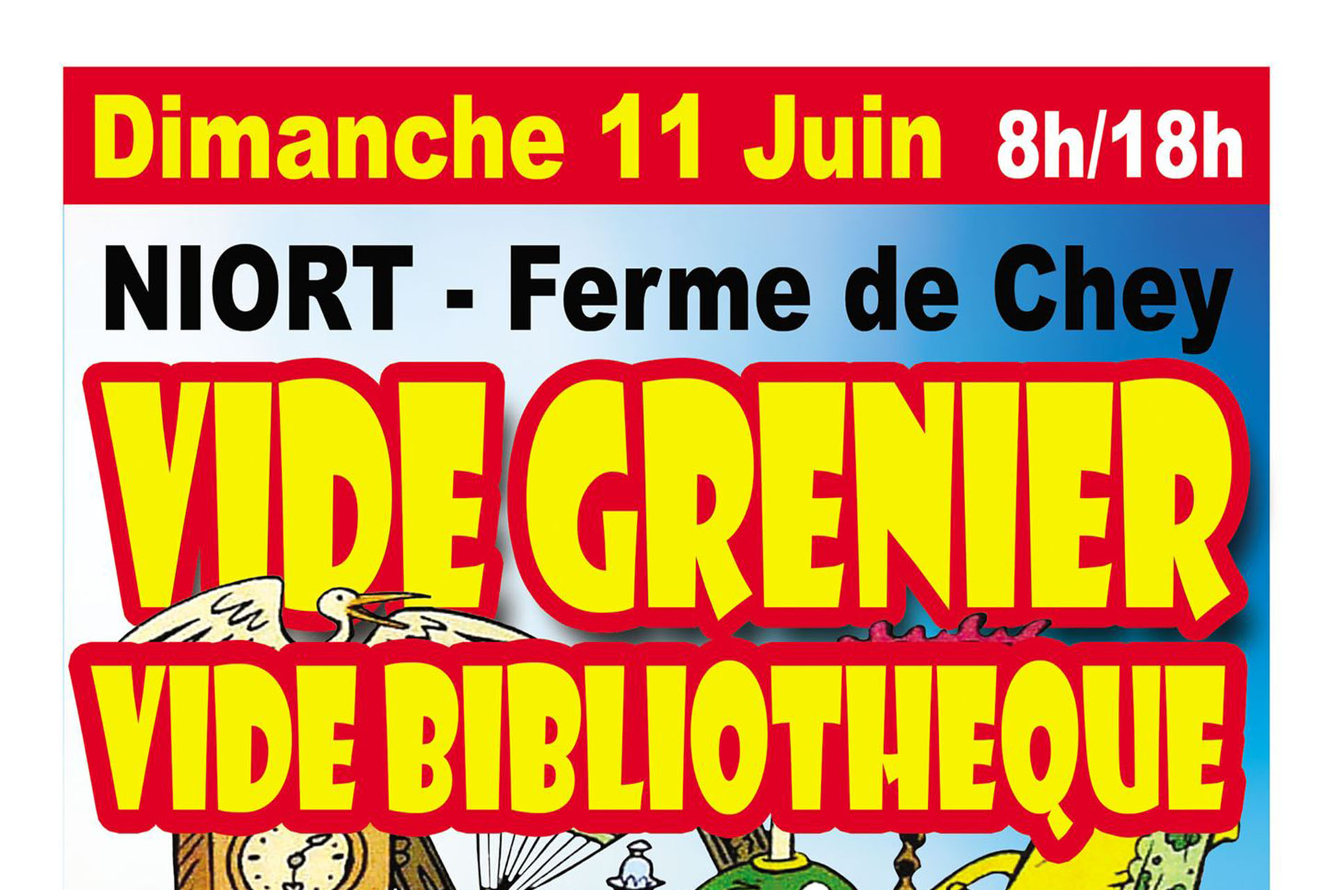 Vide Grenier et Vide Bibliothèque